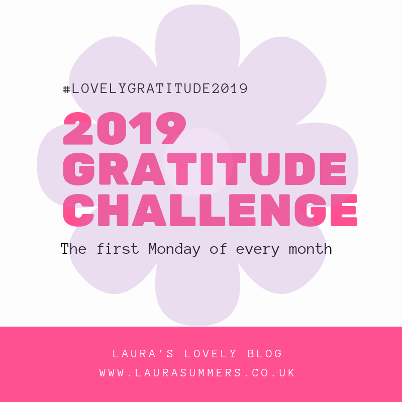 Lovely Gratitude - My 2019 Monthly Gratitude Challenge