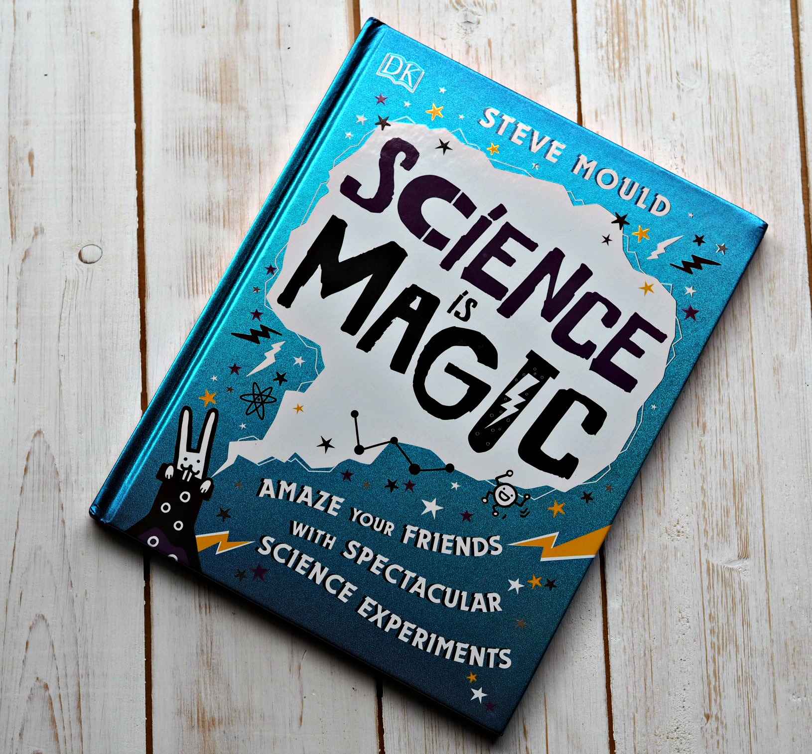 CHILDREN'S BOOK REVIEW: Science is Magic by Steve Mould - Laura's ...