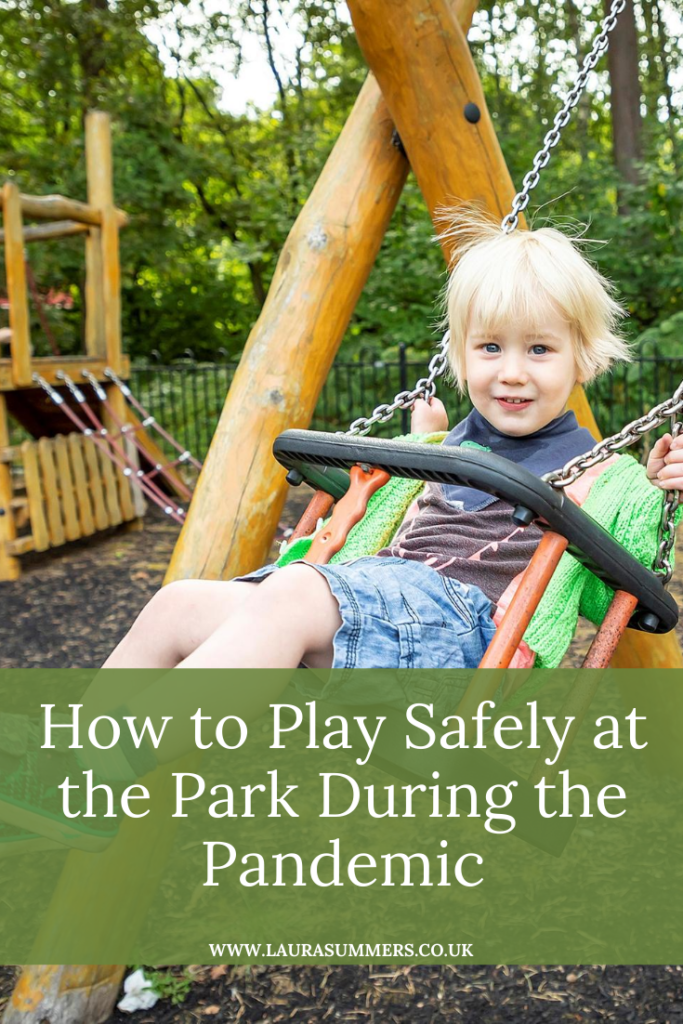 How to Play Safely at the Park During the Pandemic. My simple tips on how to keep your family and others safe when you play at the park